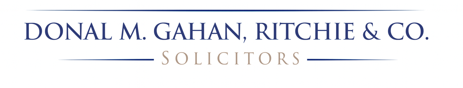Donal M Gahan Ritchie Co Solicitors Dublin Legal Services Donal M Gahan Ritchie Co Solicitors Dublin Legal Services